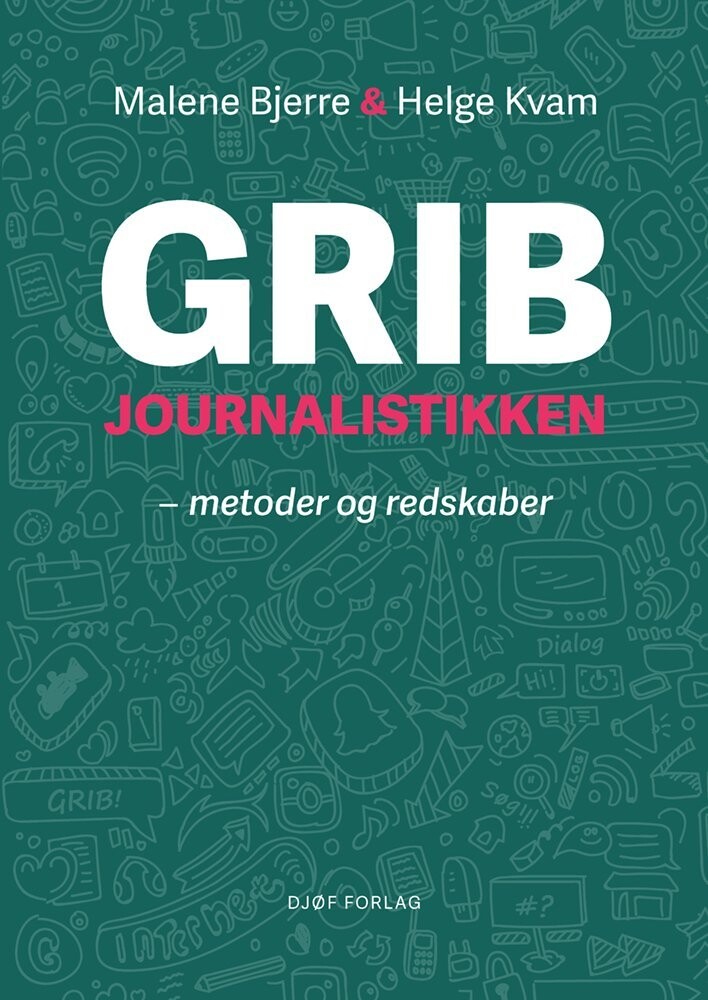 Grib Journalistikken - Malene Bjerre - Bog