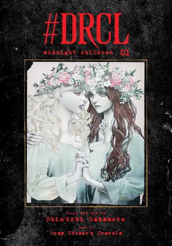 #DRCL midnight children, Vol. 1 - #DRCL midnight children 1 (Hardback)