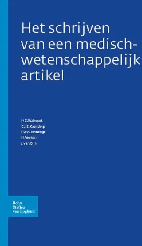 Het Schrijven van Medisch-Wetenschappelijke Artikelen - Boek - Nederlands