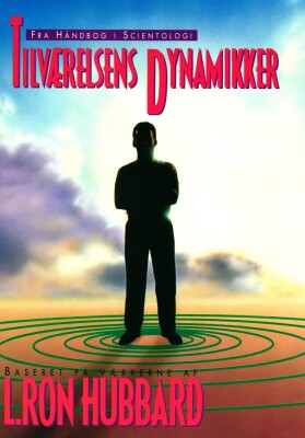 Tilværelsens Dynamikker - L. Ron Hubbard - Bog