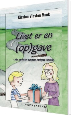 Livet Er En Opgave - Kirsten Vinsten Munk - Bog