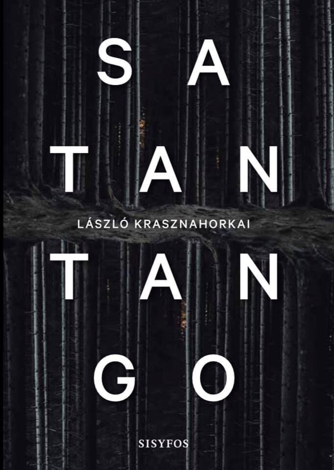 Satantango - László Krasznahorkai - Bog
