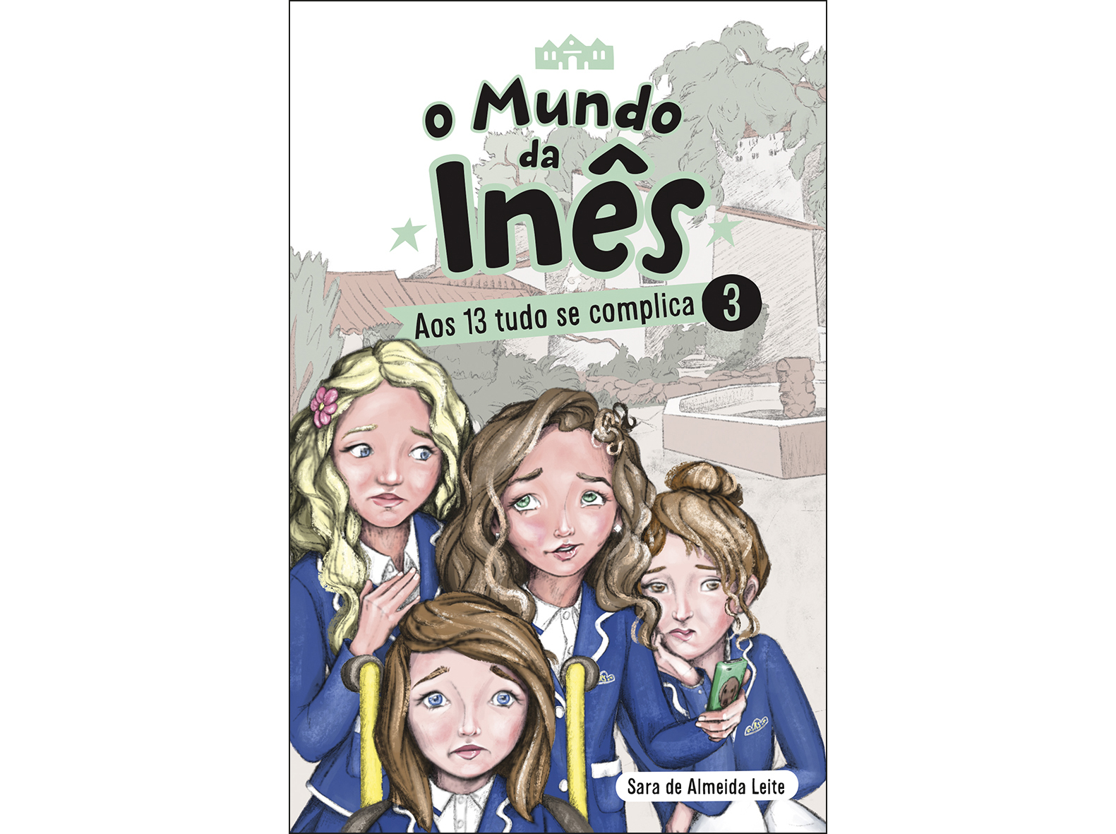 LIVRO AOS 13 TUDO SE COMPLICA - SARA ALMEIDA LEITE