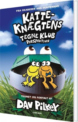 Katte-Knægtens Tegneklub 2 - Perspektiver - Dav Pilkey - Bog