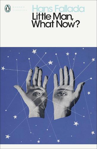 Little Man, What Now - Penguin Modern Classics (Paperback)
