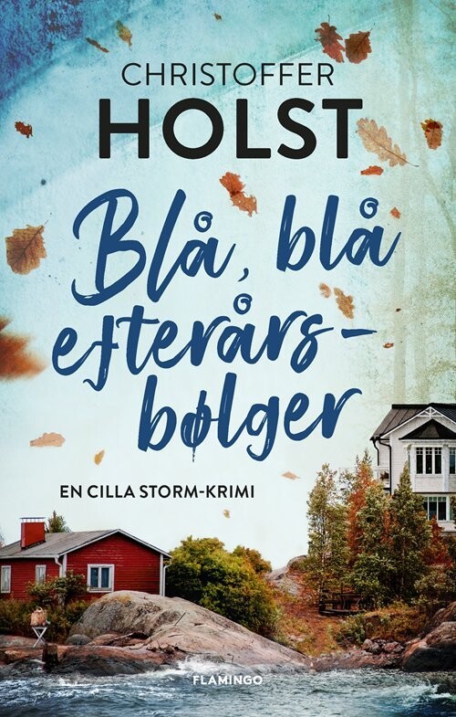 Blå, Blå Efterårsbølger - Christoffer Holst - Bog