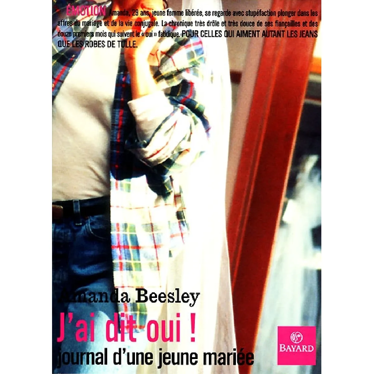 J'ai dit oui ! : journal d'une jeune mariée · Occasion