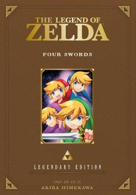 The Legend of Zelda: Four Swords -Legendary Edition- - The Legend of Zelda: Four Swords -Legendary Edition- (Paperback)