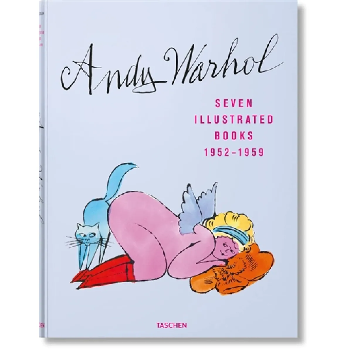 Andy Warhol : seven illustrated books 1952-1959