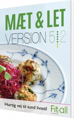 Mæt & Let Version 5:2 - Lene Hansson - Bog