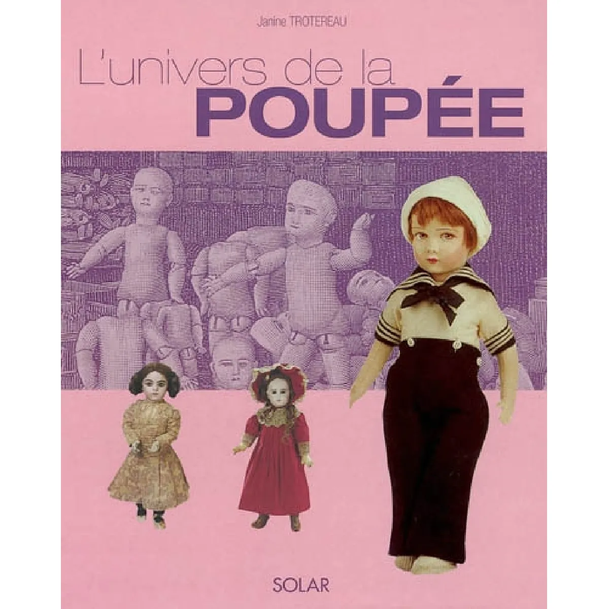 L'univers de la poupée · Occasion