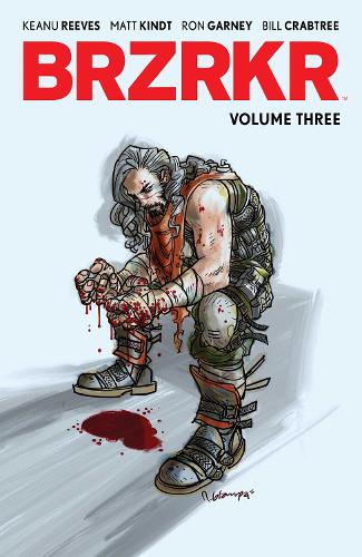 BRZRKR Vol. 3 (Paperback)