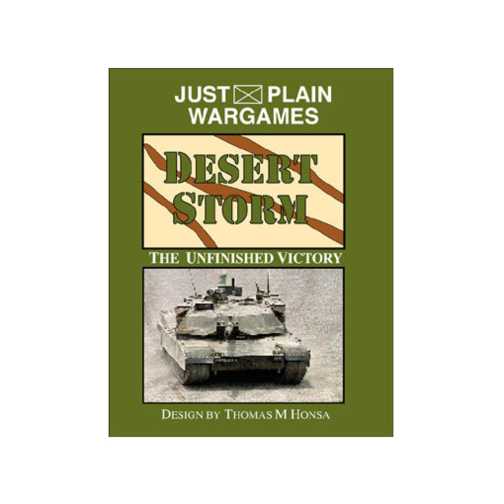 Desert Storm: The Unfinished Victory
