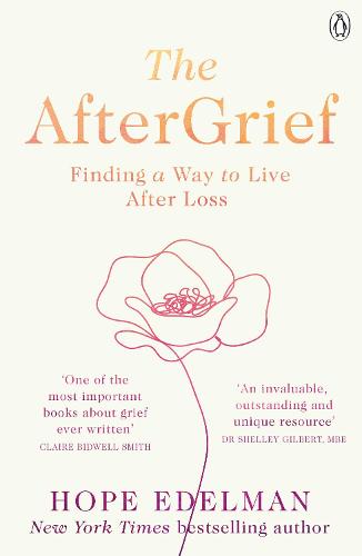 The AfterGrief: Finding a Way to Live After Loss (Paperback)