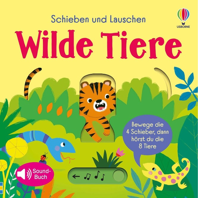 Schieben und Lauschen - Wilde Tiere - Soundbuch