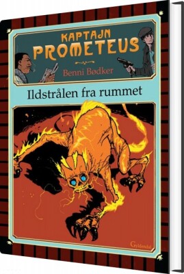 Kaptajn Prometeus - Ildstrålen Fra Rummet - Benni Bødker - Bog