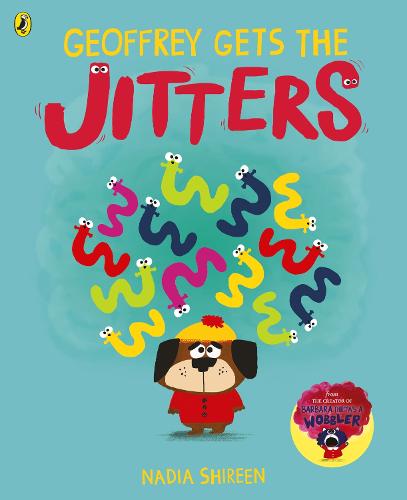 Geoffrey Gets the Jitters (Paperback)