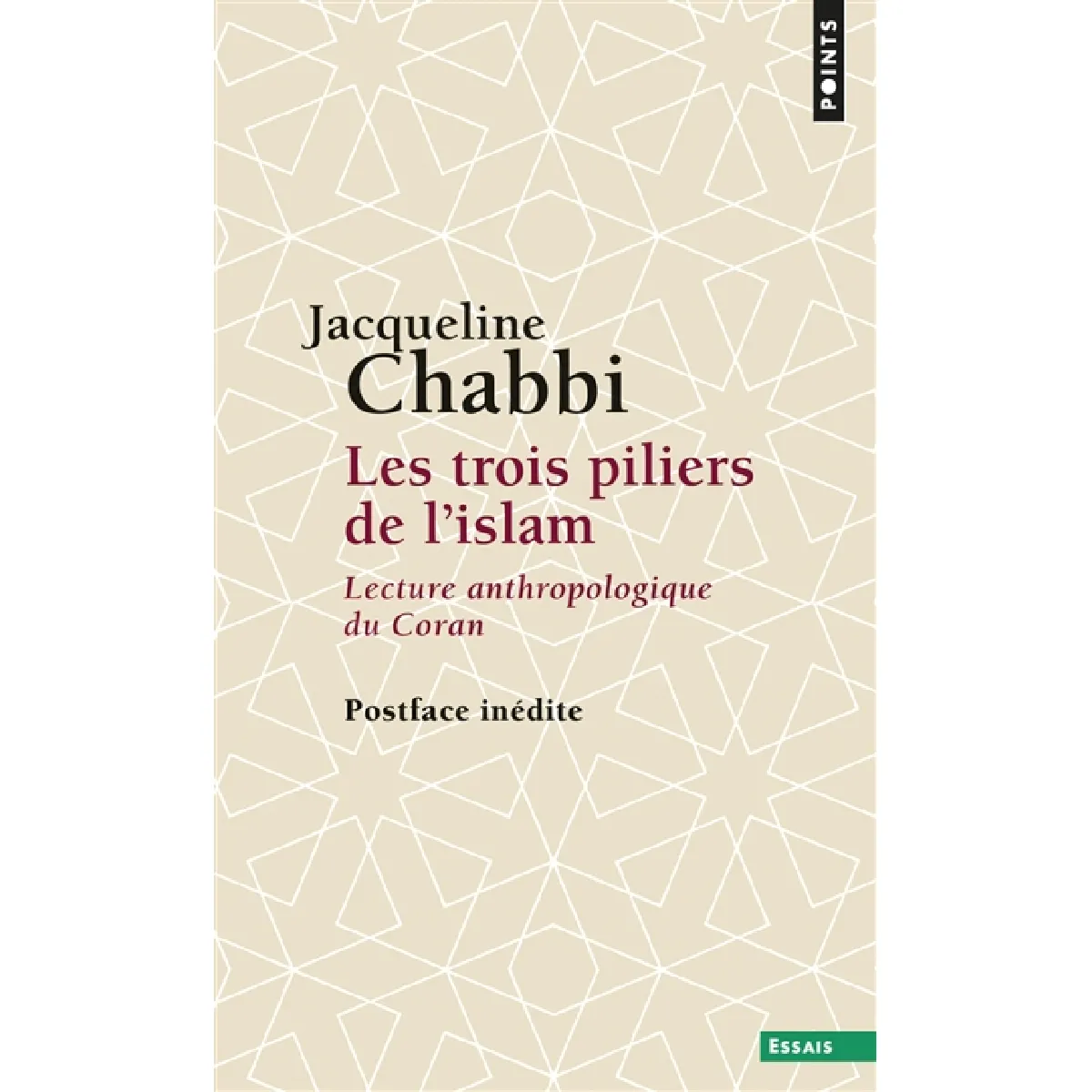 Les trois piliers de l'islam : lecture anthropologique du Coran · Occasion