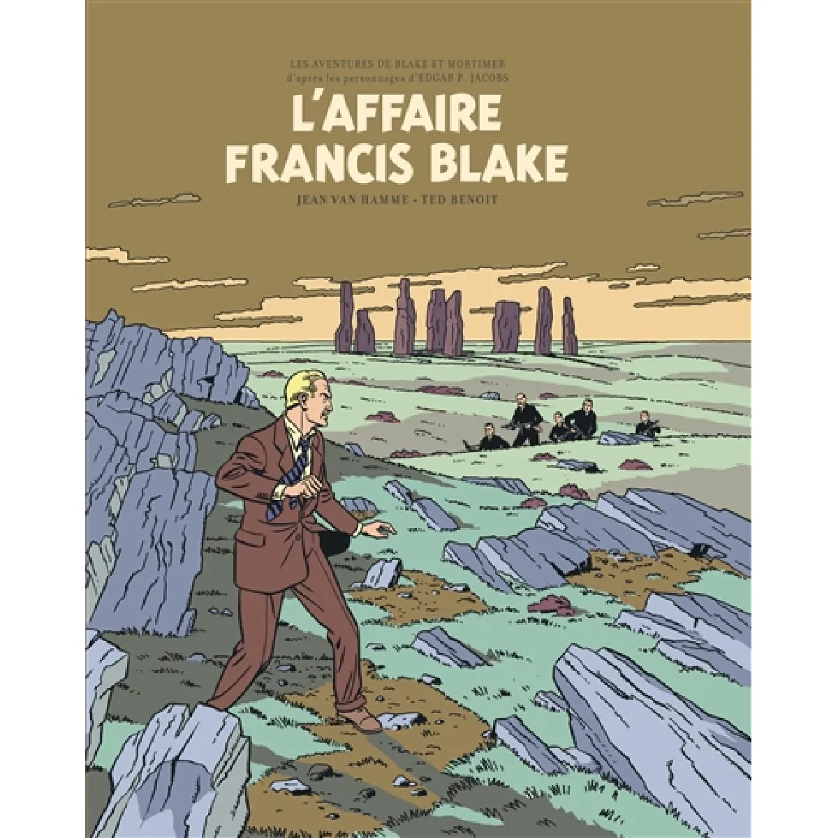 Les aventures de Blake et Mortimer : d'après les personnages d'Edgar P. Jacobs. Vol. 13. L'affaire Francis Blake · Occasion
