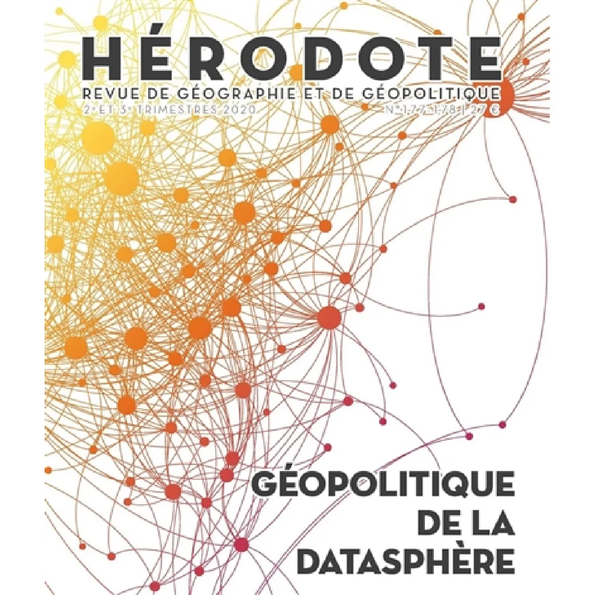 Hérodote, n° 177-178. Géopolitique de la datasphère · Occasion