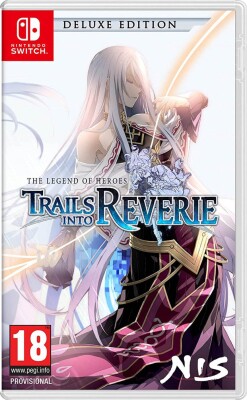 The Legend Of Heroes - Trails Into Reverie - Deluxe Edition - Nintendo Switch