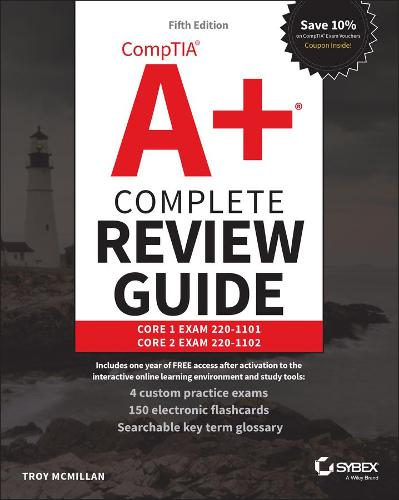 CompTIA A+ Complete Review Guide: Core 1 Exam 220-1101 and Core 2 Exam 220-1102 (Paperback)