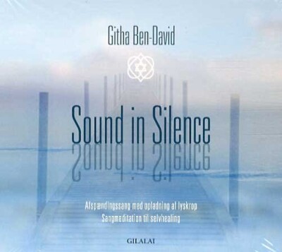 Sound In Silence - Githa Ben-David - CD Lydbog