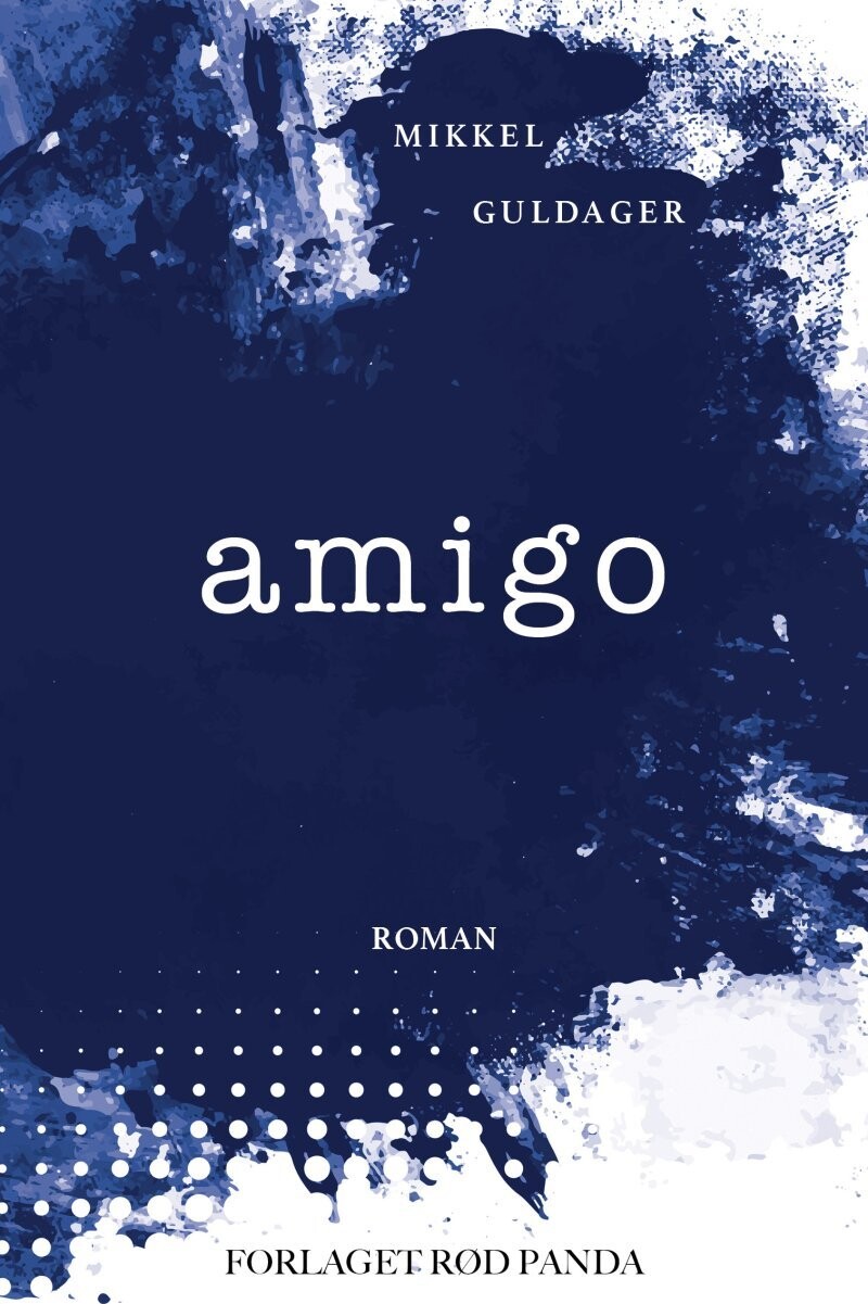 Amigo - Mikkel Guldager - Bog