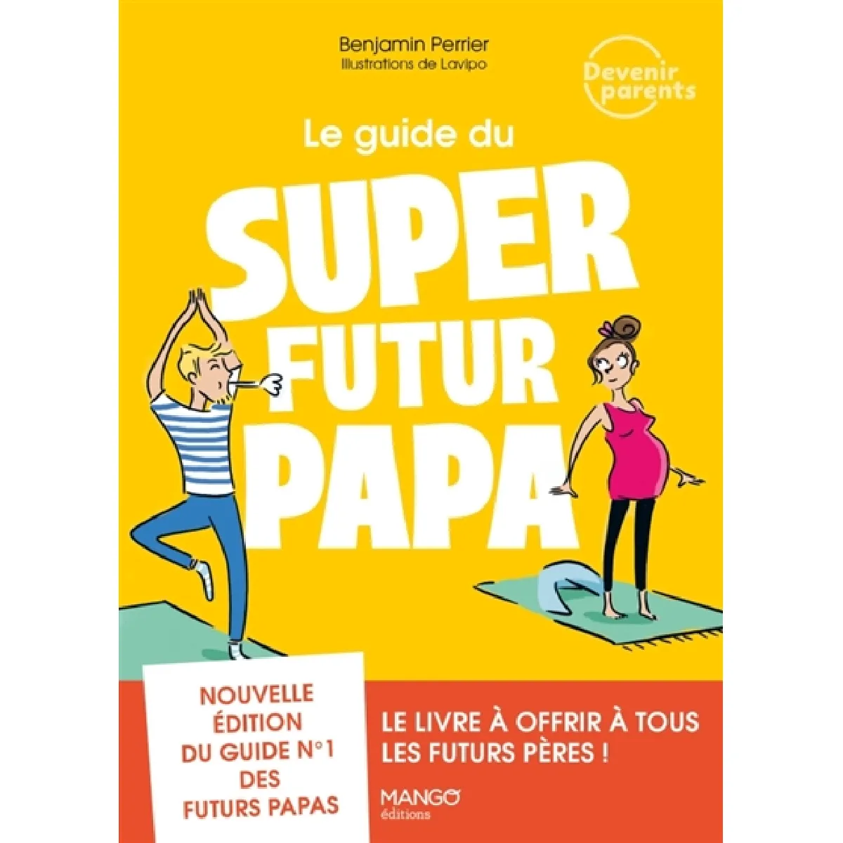 Le guide du super futur papa · Occasion