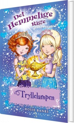 Det Hemmelige Rige 33 - Tryllelampen - Rosie Banks - Bog