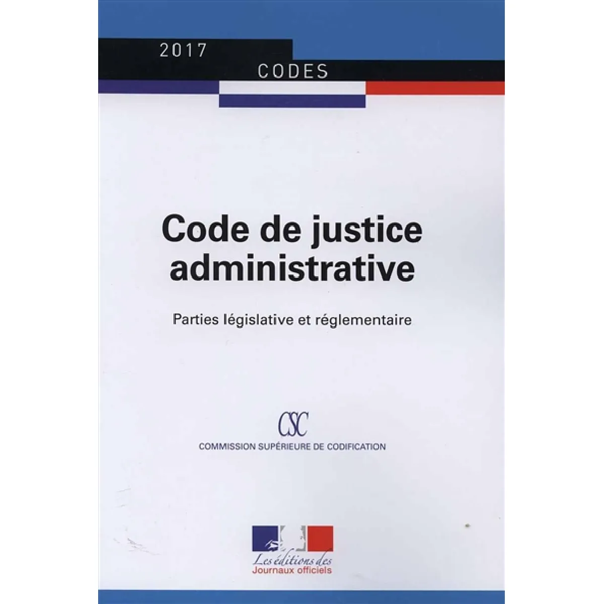 Code de justice administrative : parties législative et réglementaire · Occasion