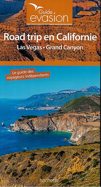 HACHETTE - EVASION ROAD TRIP EN CALIFORNIE