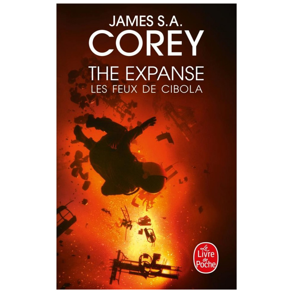 The Expanse - Tome 4 : Les Feux de Cibola