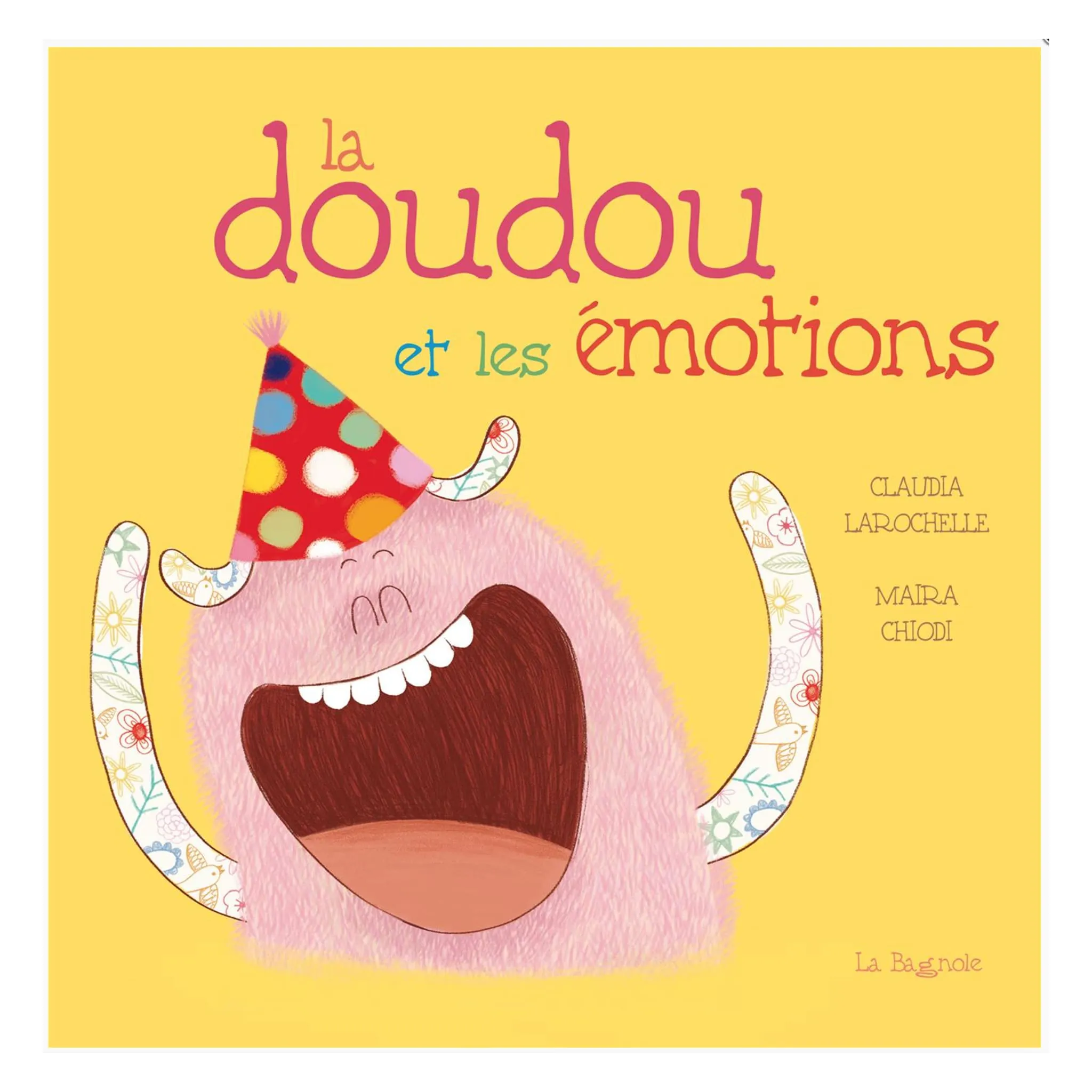La Doudou La Doudou et Les Émotions