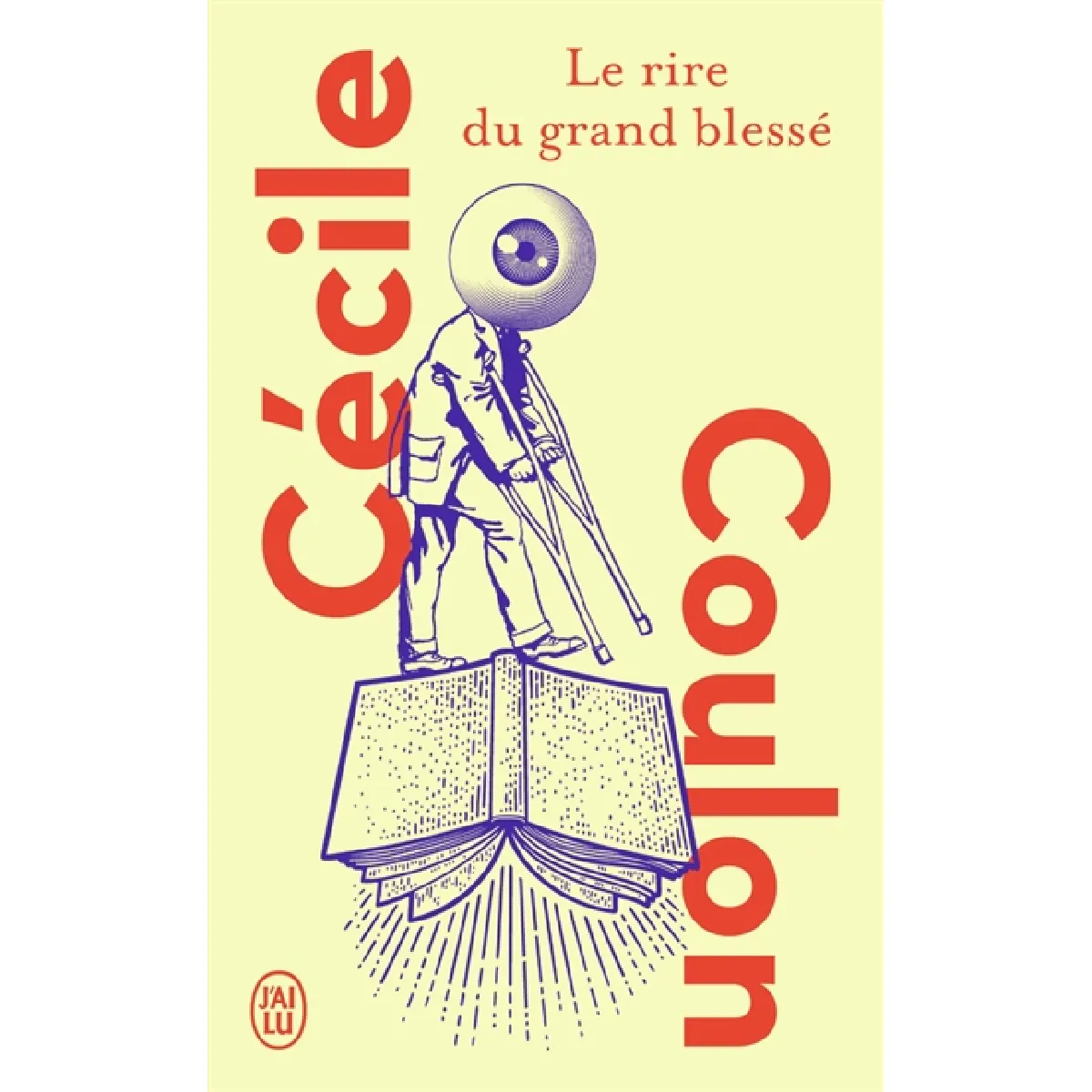 Le rire du grand blessé · Occasion