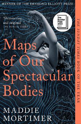 Maps of Our Spectacular Bodies (Paperback)