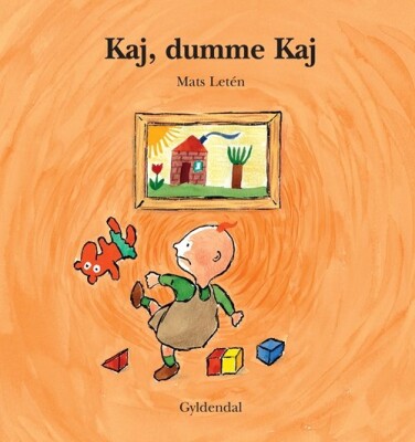 Kaj, Dumme Kaj - Mats Letén - Bog