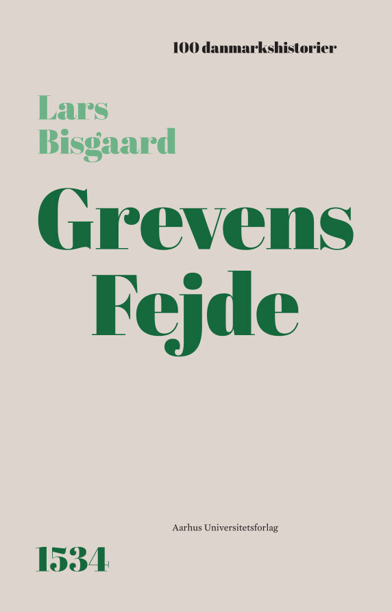 Grevens Fejde - Lars Bisgaard - Bog