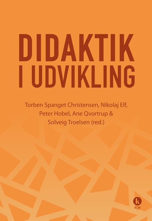 Didaktik I Udvikling - Peter Hobel - Bog