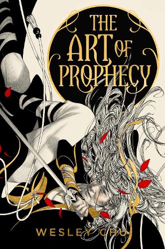 The Art of Prophecy - The War Arts Saga 1 (Paperback)