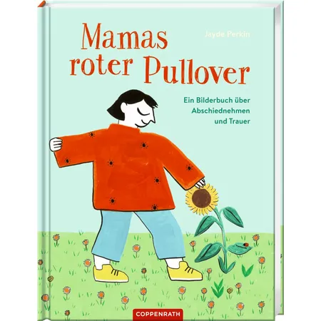 Coppenrath Verlag Mamas roter Pullover (Abschiednehmen und Trauer)