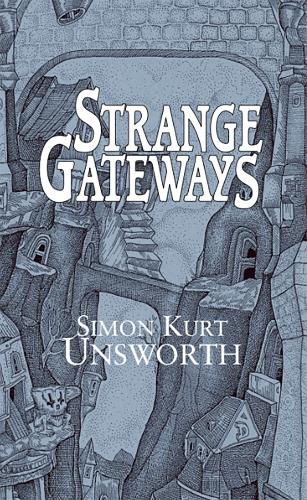 Strange Gateways (Paperback)