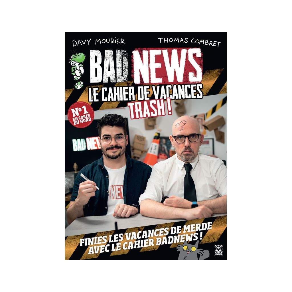 Bad News, Le Cahier de Vacances Trash !