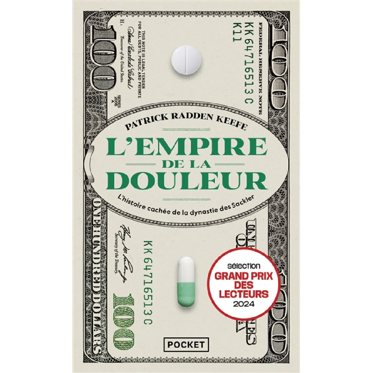 L'empire de la douleur : l'histoire cachée de la dynastie des Sackler · Occasion