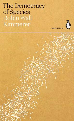 The Democracy of Species - Green Ideas (Paperback)