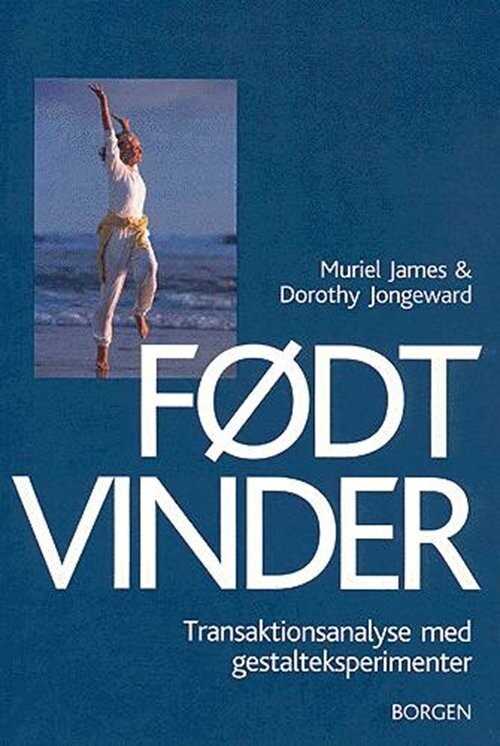 Født Vinder - Muriel James - Bog