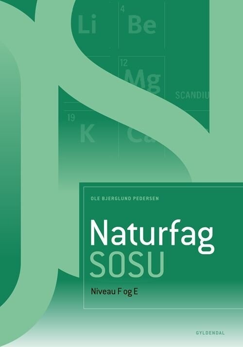 Naturfag Sosu, Niveau F Og E - Ole Bjerglund Pedersen - Bog