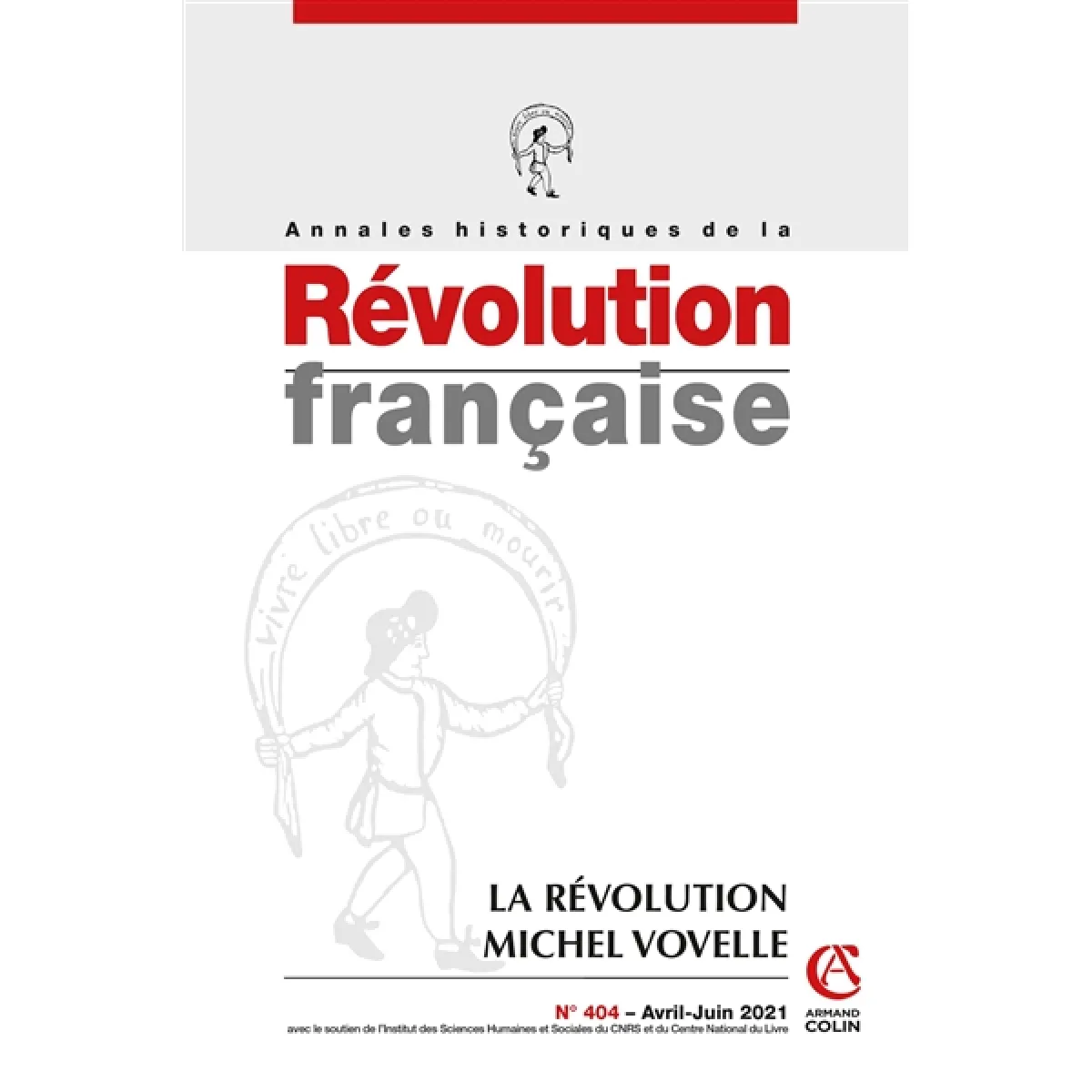 Annales historiques de la Révolution française, n° 404. La révolution Michel Vovelle · Occasion