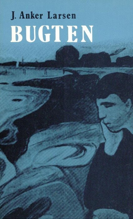 Bugten - J. Anker Larsen - Bog