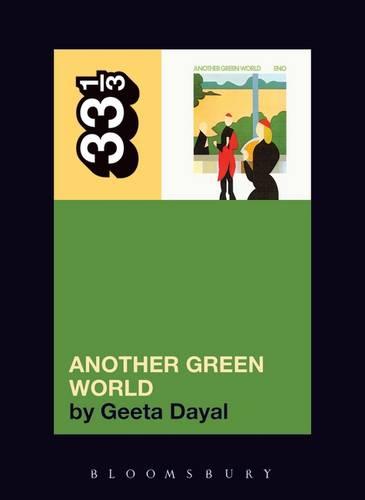 Brian Eno's Another Green World - 33 1/3 (Paperback)